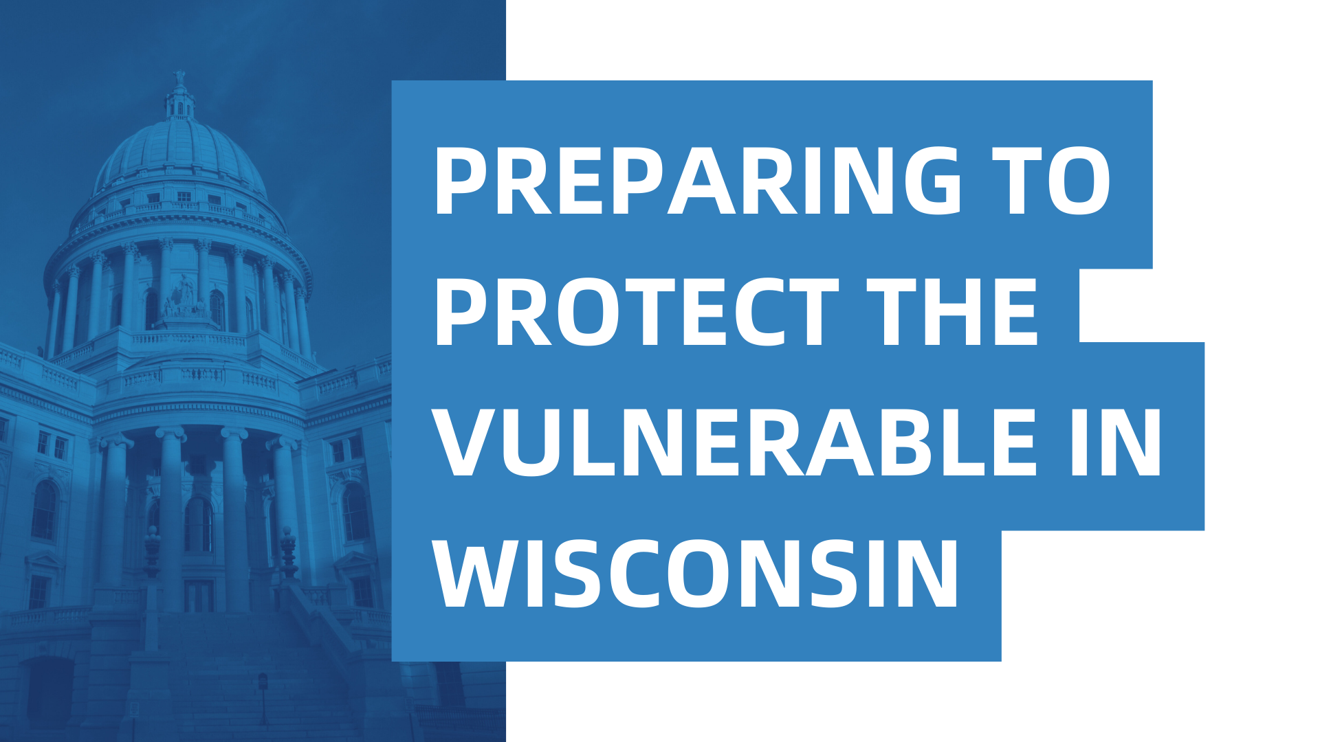 “Preparing to Protect the Vulnerable in Wisconsin” Training Summit